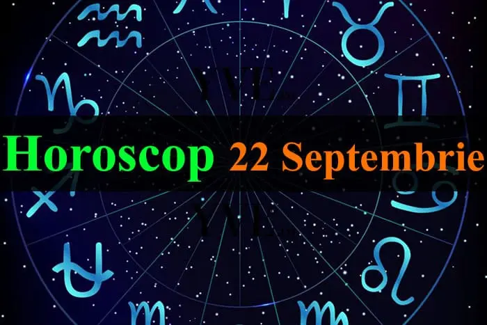 Horoscop 22 septembrie 2026: Câștiguri financiare pentru Tauri și Capricorni